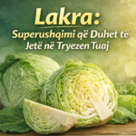 Përfitimet Shëndetësore Të Lakrës